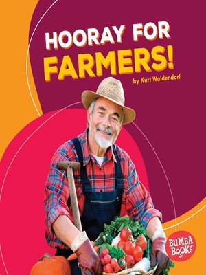 cover image of Hooray for Farmers!